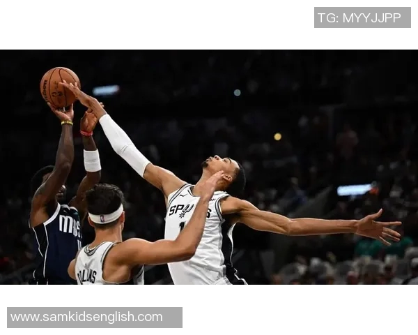 文班亚马战伦纳德!马刺快船对决,谁主沉浮?